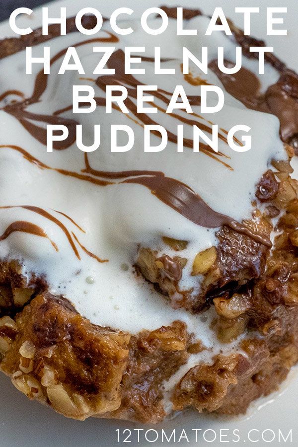 chocolate hazelnut bread pudding on a white plate with the words, chocolate hazelnut bread pudding