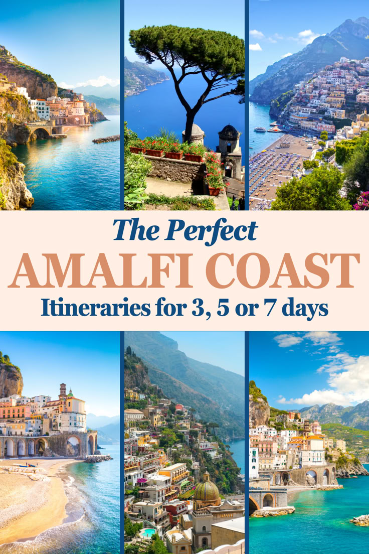 the perfect amalfi coast itineries for 3, 5 or 7 days