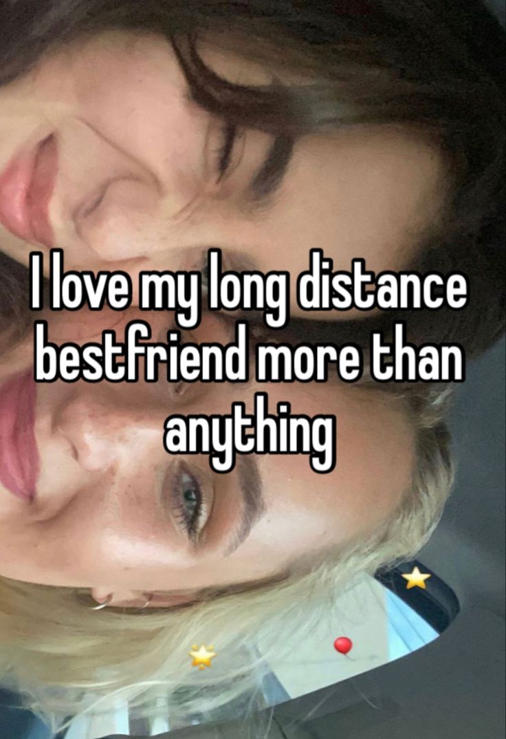 two people with their faces close together and the caption i love my long distance best friend more than anything