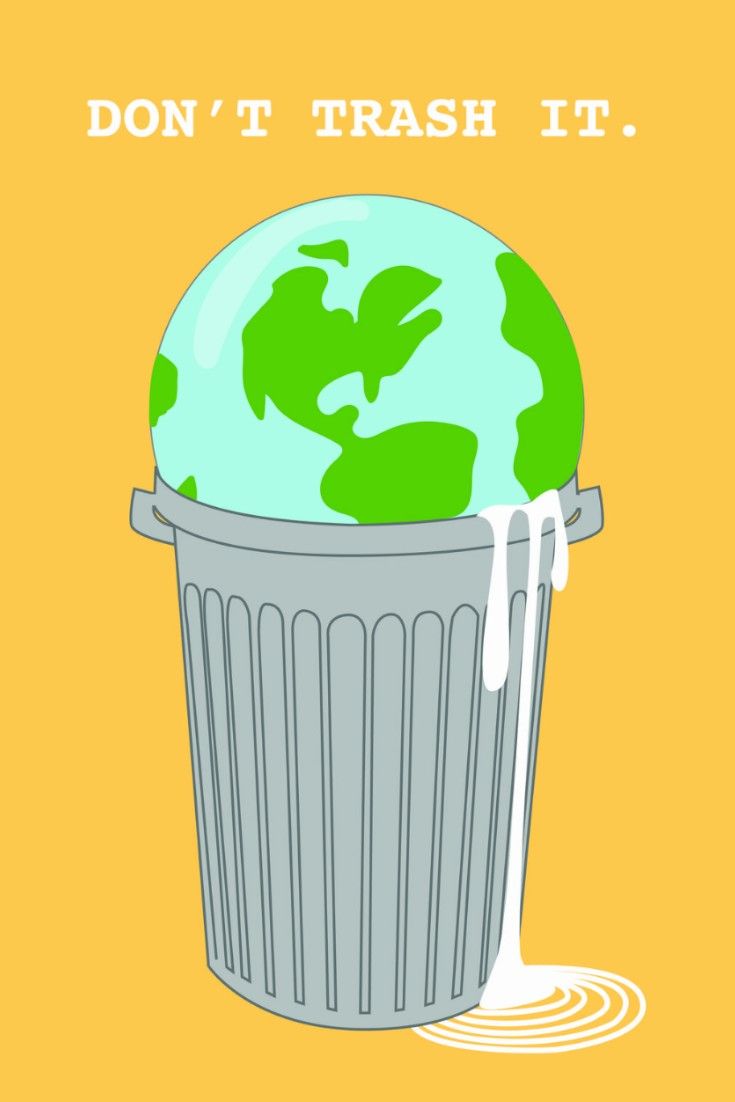 a trash can with the earth in it that says, don't trash it