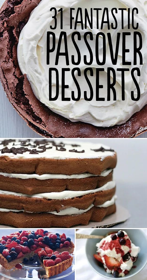 some desserts are shown with the words 31 fantastic passover desserts on them