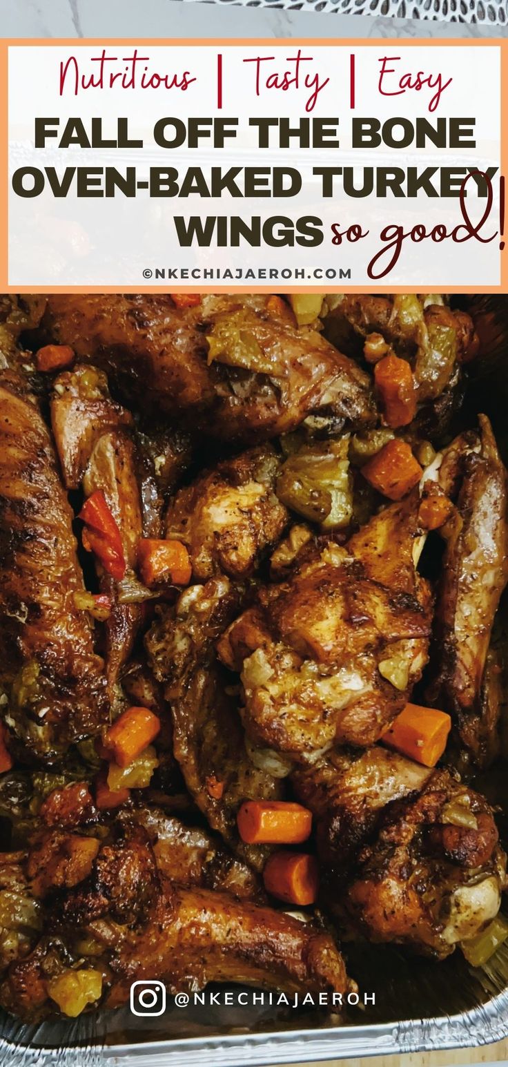 an advertisement for the fall off the bone oven - baked turkey wings