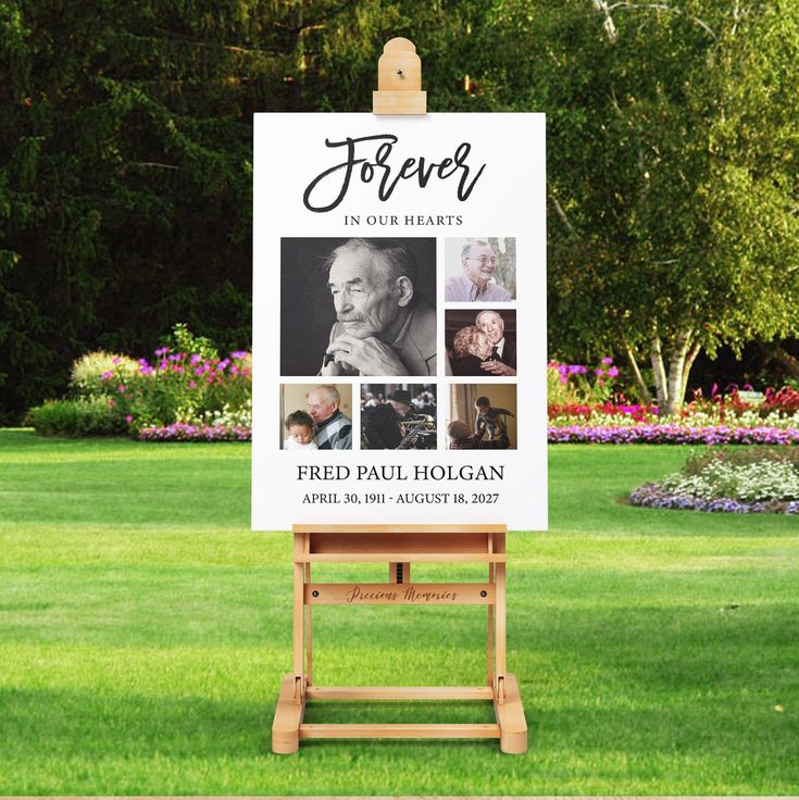 an easel stands in the grass with a sign on it that says, forever in our hearts