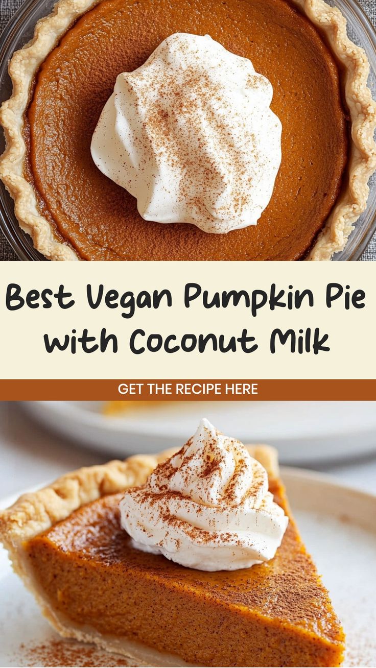 the best vegan pumpkin pie with coconut milk