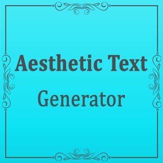 a blue frame with the words aesthetic text generator