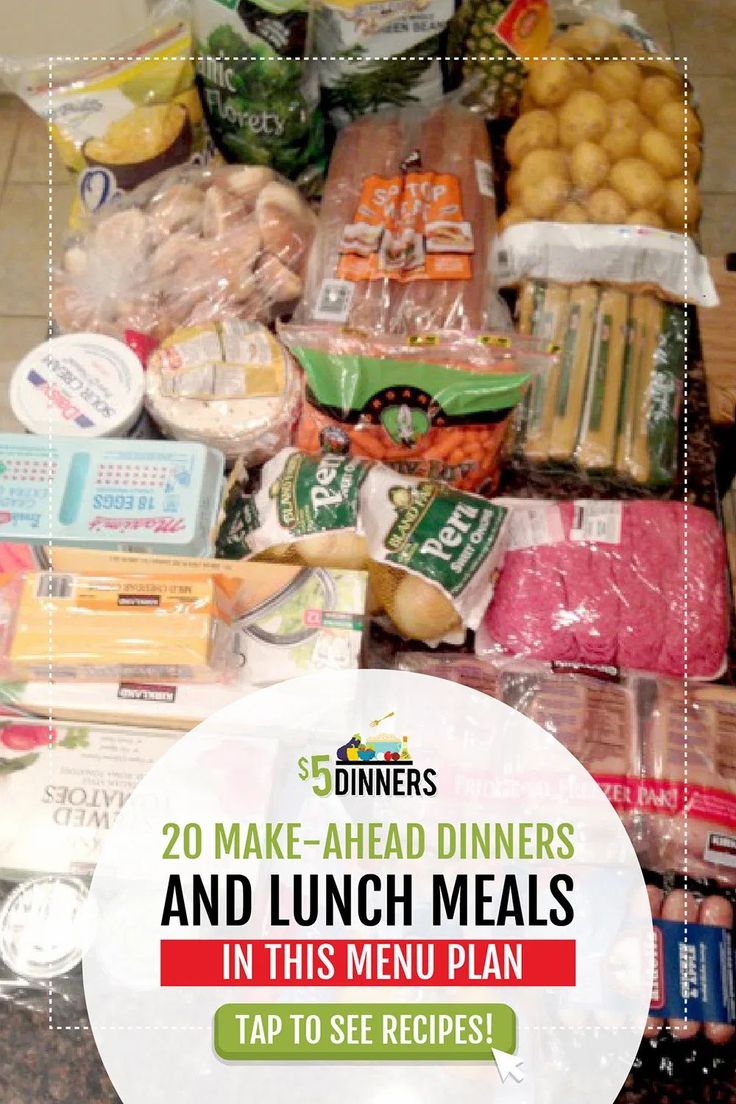 a table full of food with the words 20 make - ahead dinners and lunch meals in this menu plan