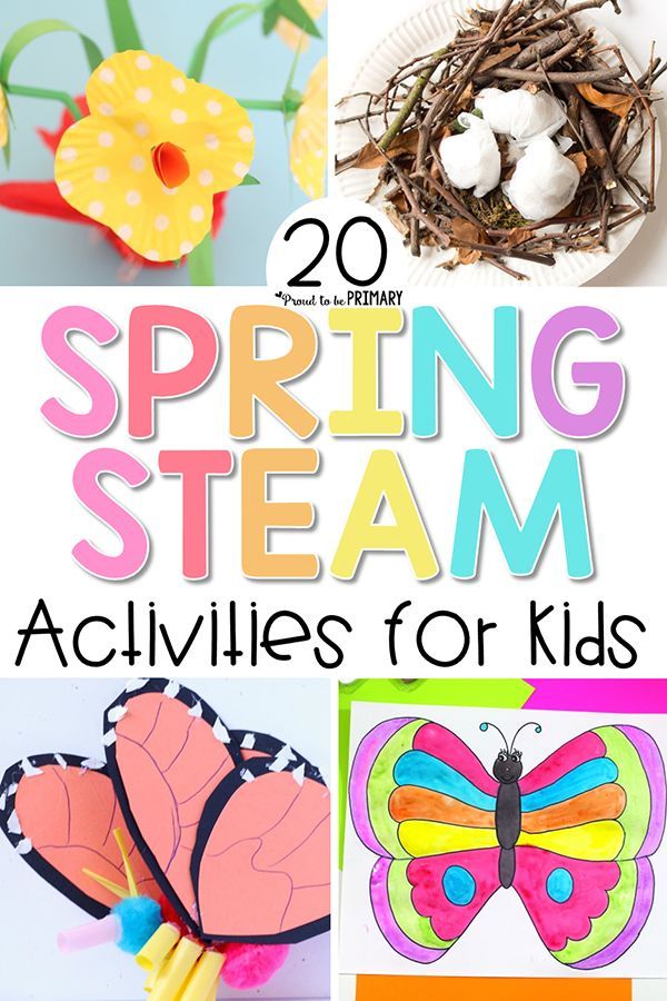 20 spring steam activities for kids