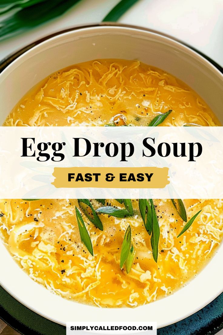 an egg drop soup in a white bowl with the title overlay reads, egg drop soup fast and easy