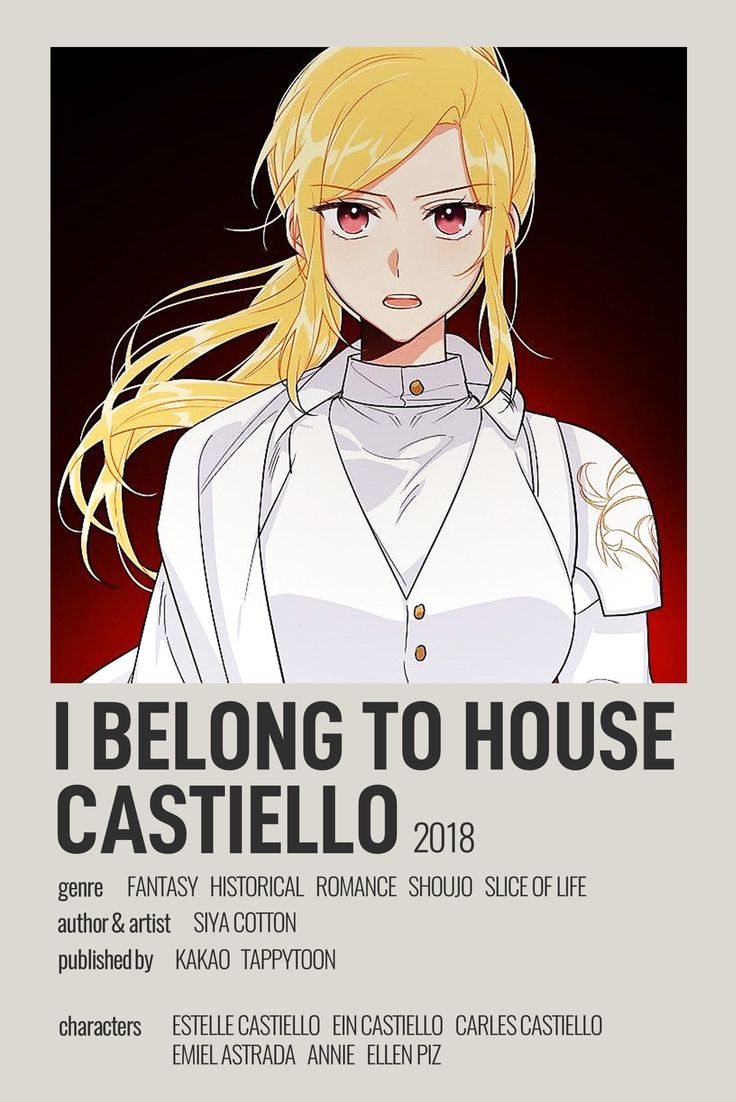 an anime poster with the words i belong to house casteello 2013