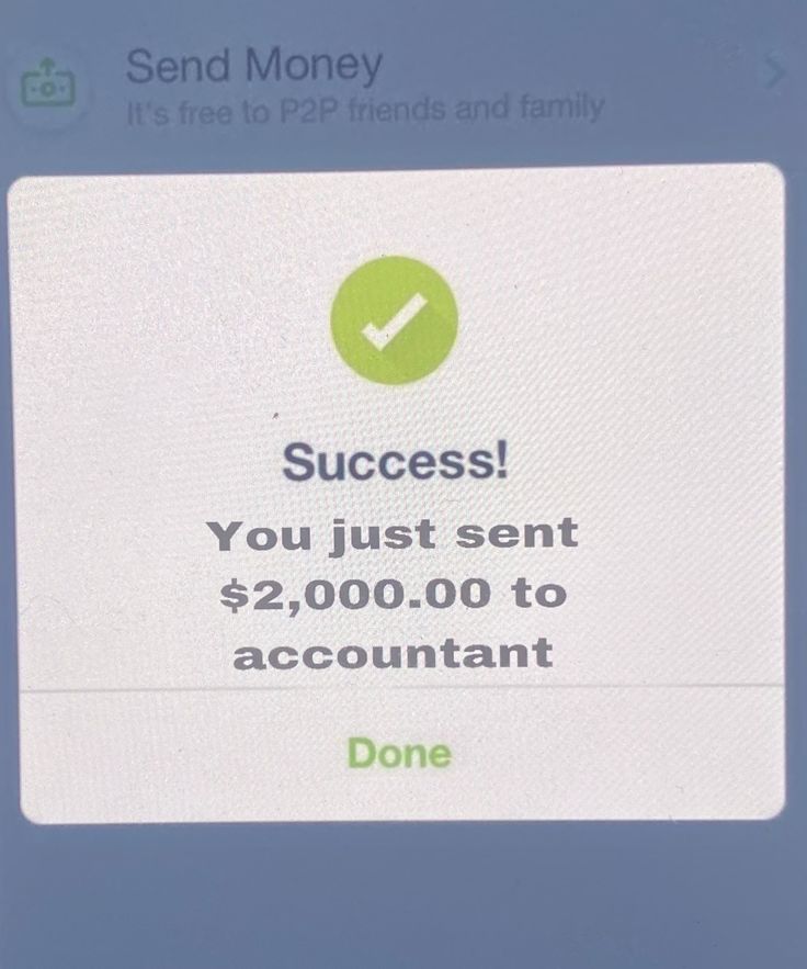 a sign that says success you just sent $ 2, 000 to account