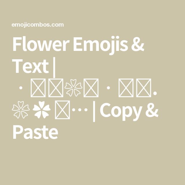 flowers and text with the words pastee, copy & flower emojis on it