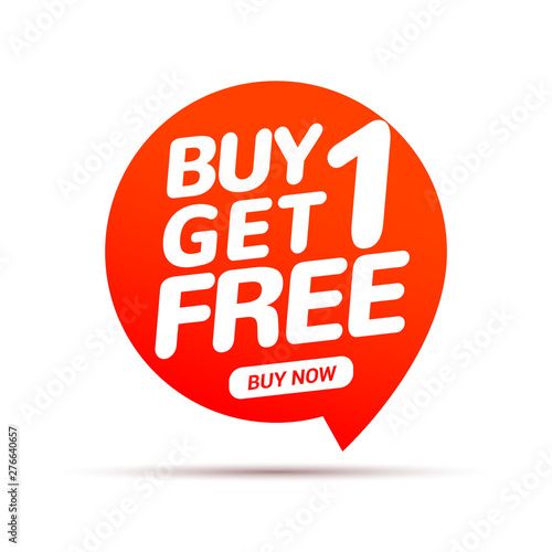 buy 1 get free sticker with the text buy 1 get free written in white on an orange speech bubble