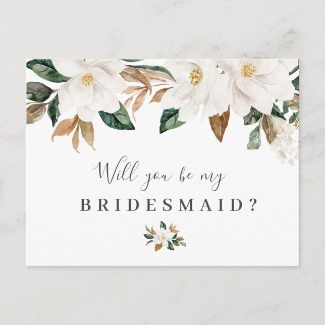 the will you be my bridesmaid card with white flowers and greenery on it