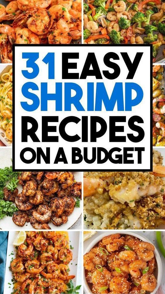 shrimp recipe collage with the words, 31 easy shrimp recipes on a budget