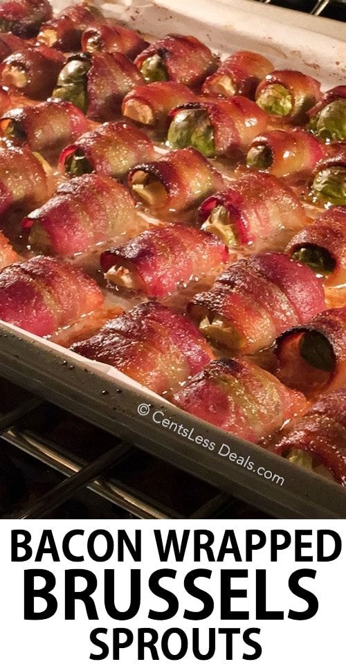 bacon wrapped brussel sprouts in an oven with the words bacon wrapped brussel sprouts