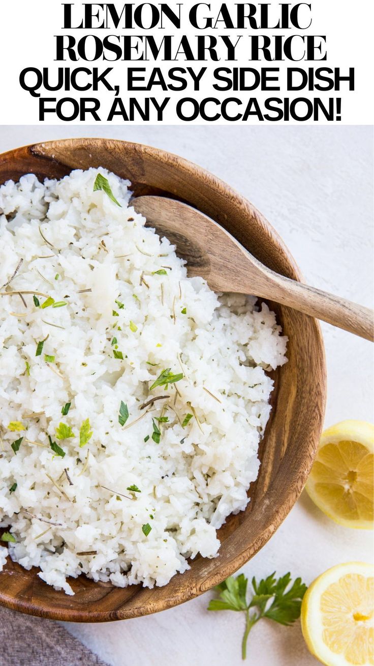 lemon garlic rosemary rice in a wooden bowl with text overlay that reads lemon garlic rosemary rice quick easy side dish for any occasion