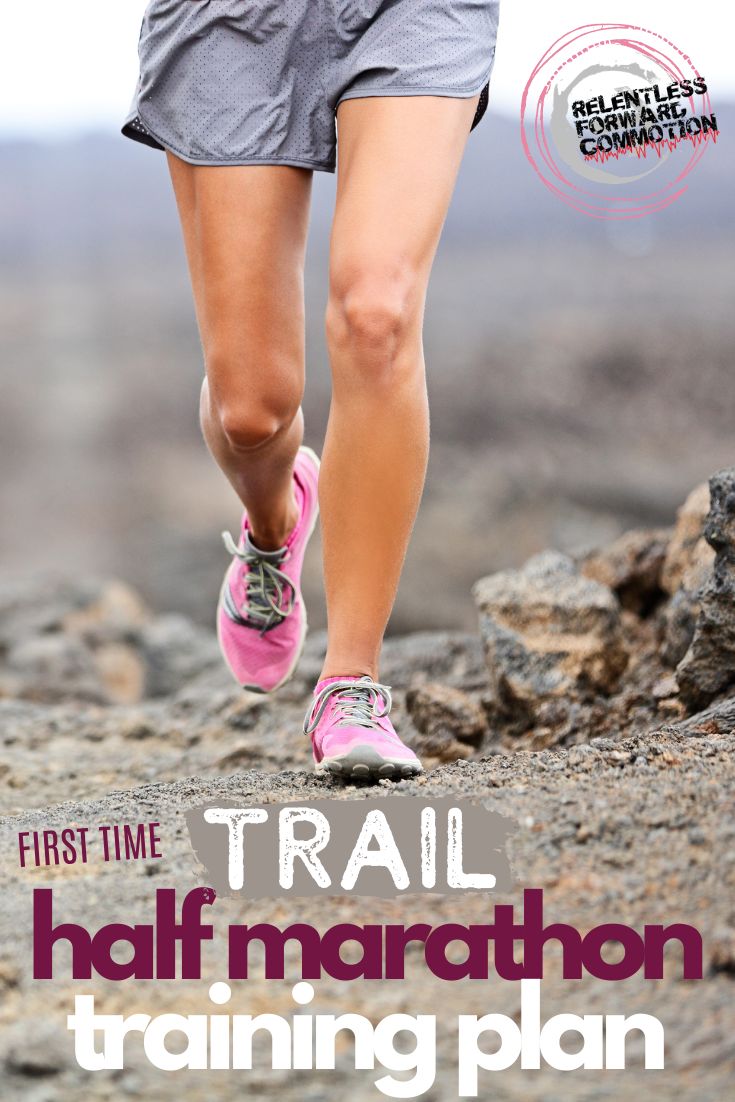 the first time trail half marathon training plan