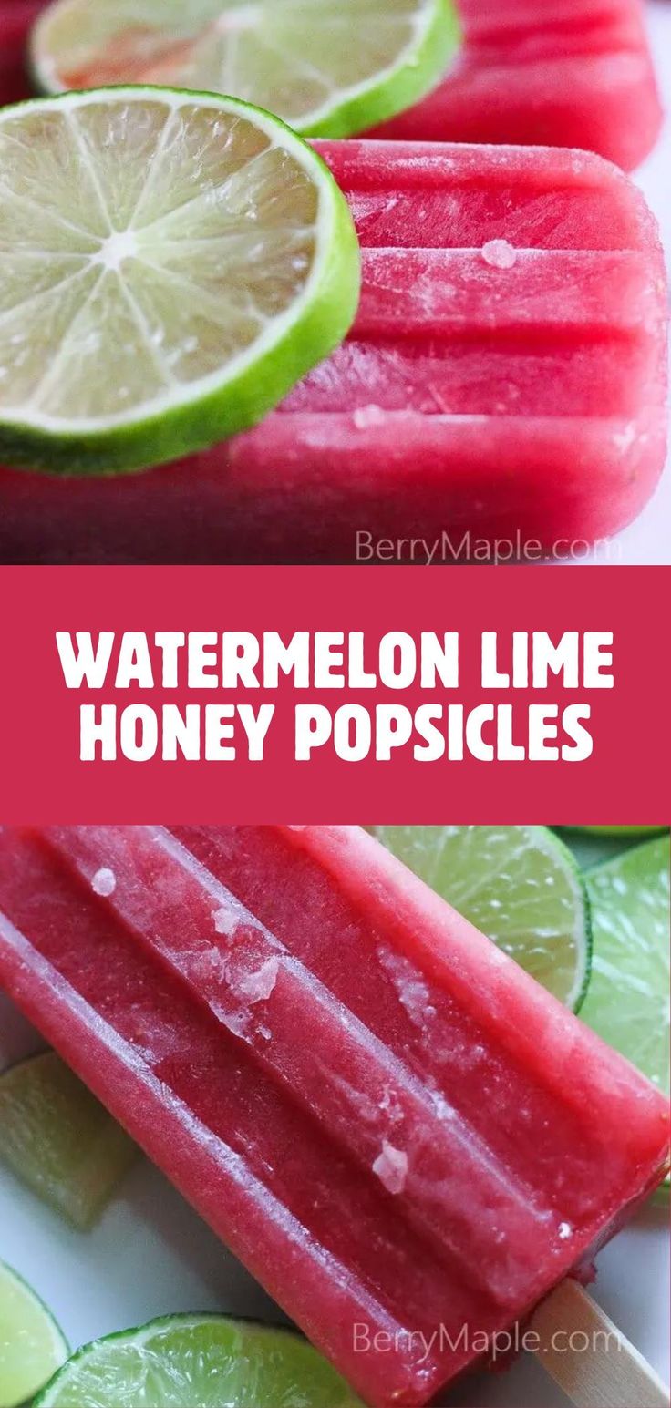 watermelon lime honey popsicles with limes and lime slices on the side