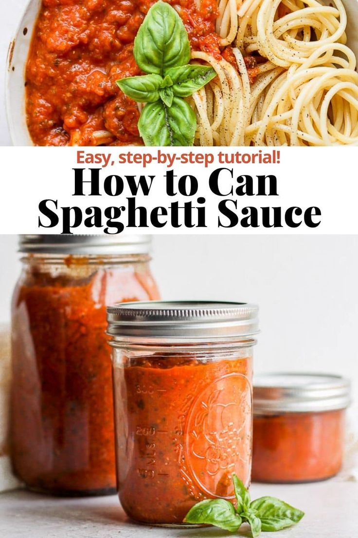 spaghetti sauce in jars with basil leaves on top and the words how to can spaghetti sauce