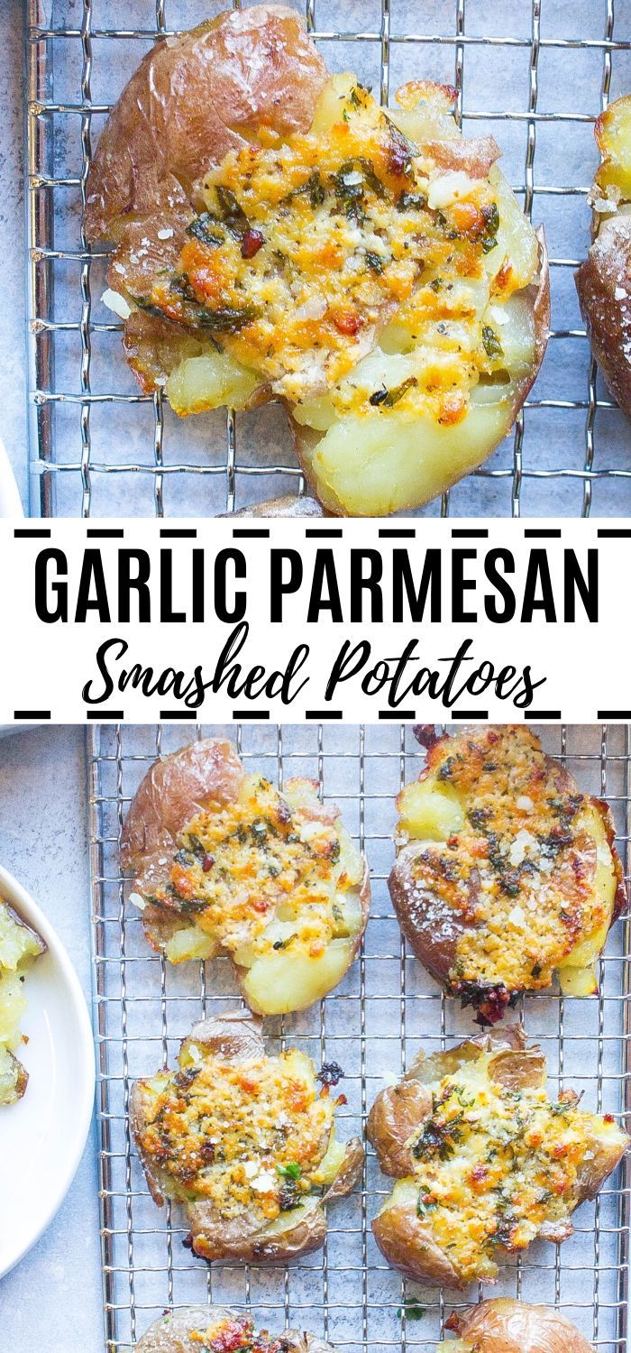 garlic parmesan smashed potatoes on a cooling rack with text overlay that reads garlic parmesan smashed potatoes