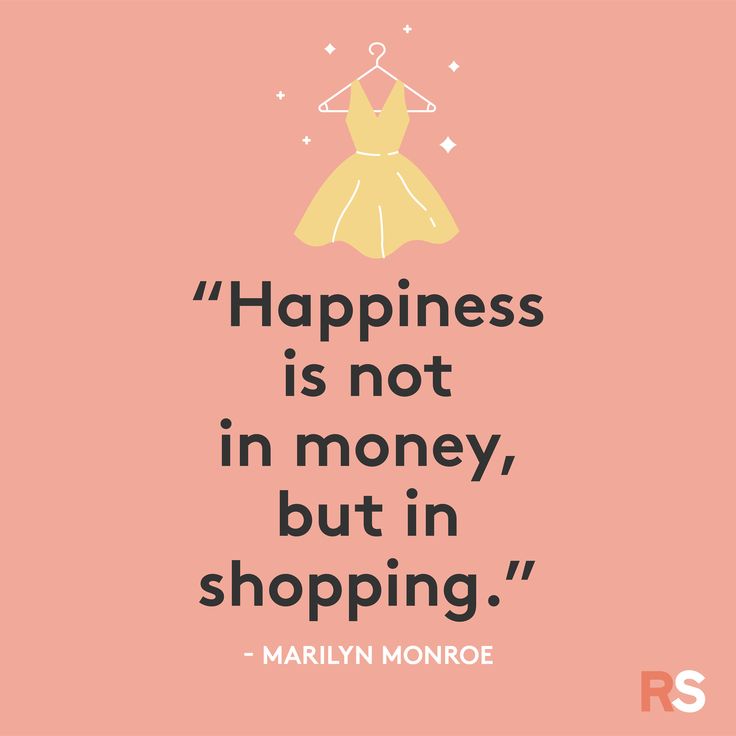 marilyn monroe quote about happiness on pink background with image of dress and text that says happiness is not in money, but in shopping