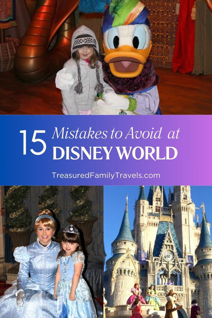 some disney world characters are posing for pictures with the castle in the background and text that reads, 15 mistakes to avoid at disney world