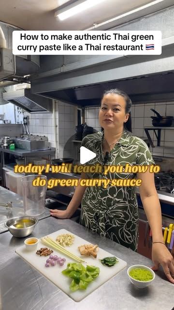 a woman standing in front of a cutting board with food on it, and the words how to make authentic thai green curry paste like a thai restaurant