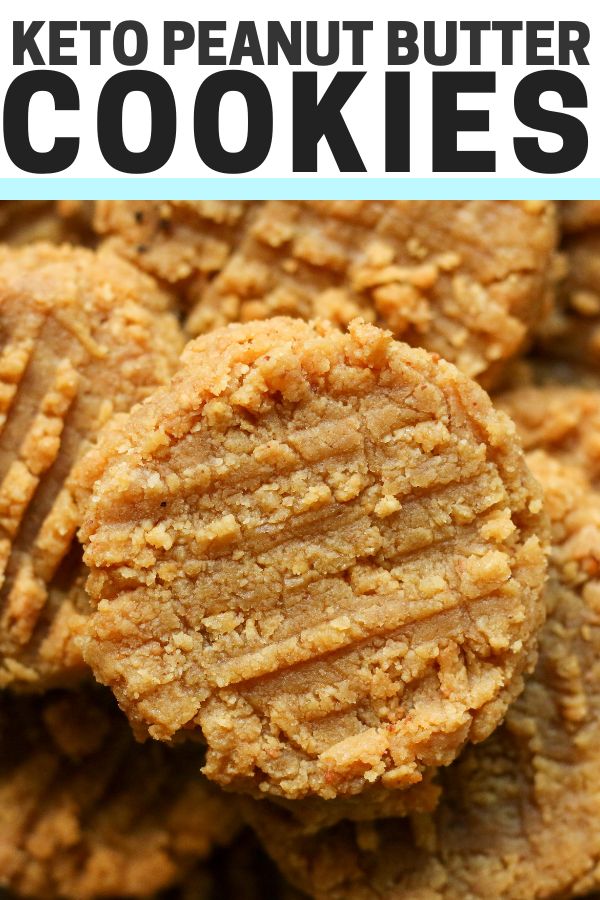 keto peanut butter cookies stacked on top of each other with the title in the middle