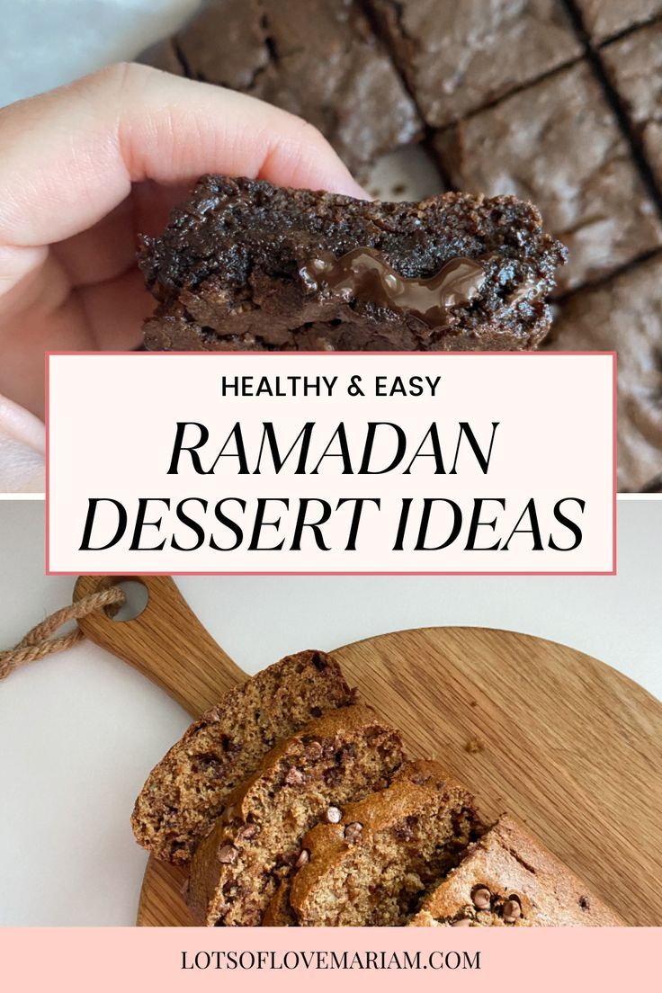 healthy and easy ramaan dessert ideas