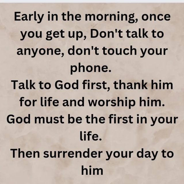 a poem that reads, early in the morning, once you get up, don't talk to anyone, don't touch your phone