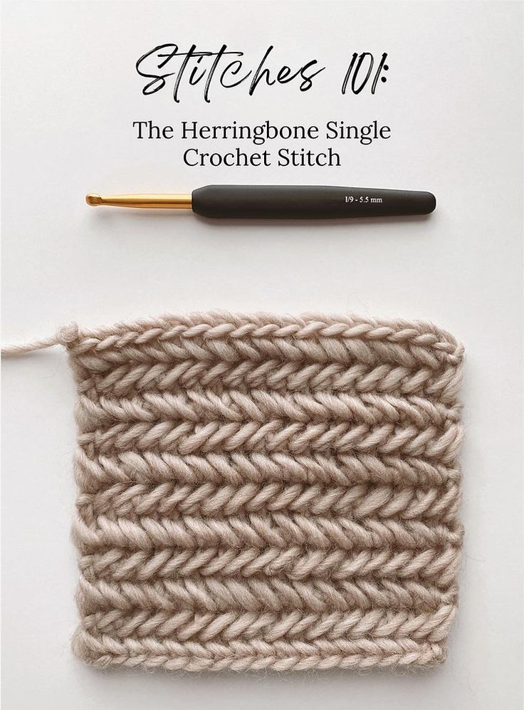 the herringbone single crochet stitch is shown next to a knitting needle and yarn