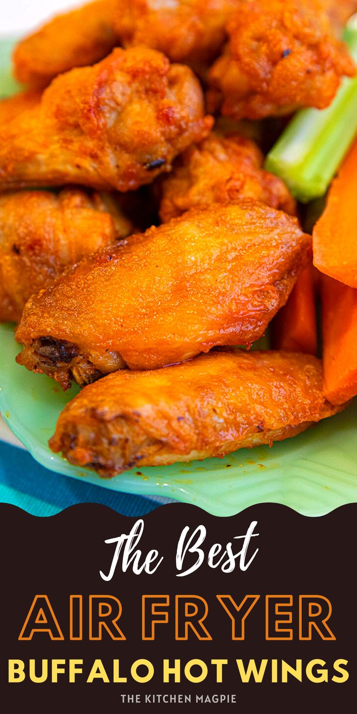 the best air fryer buffalo hot wings recipe on a plate with celery and carrots