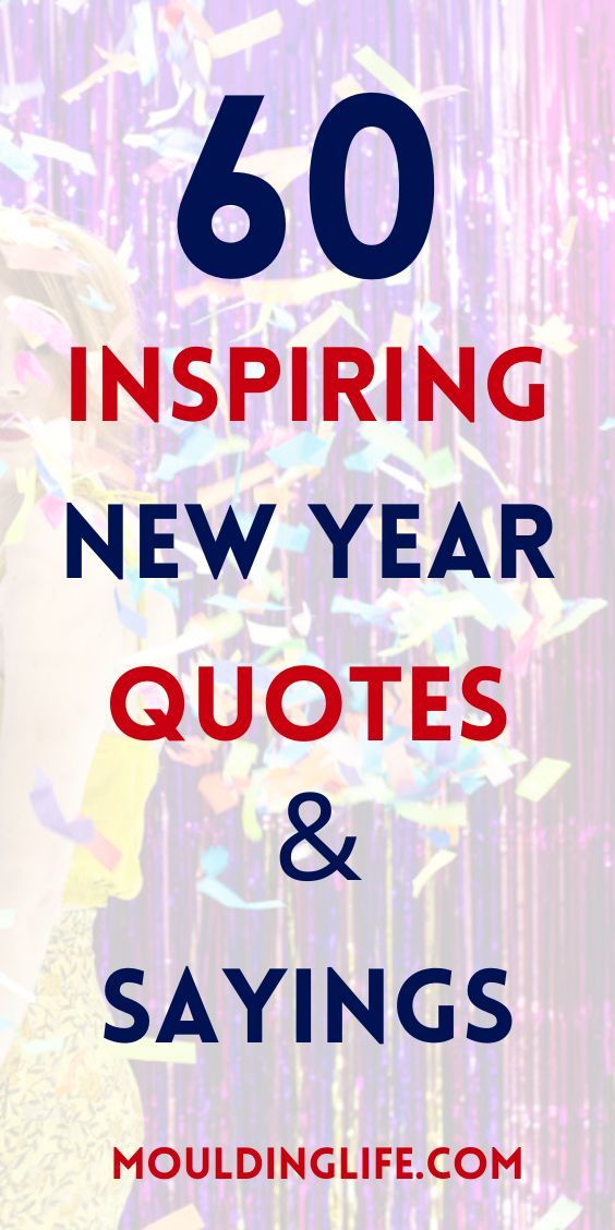 the text reads, 50 inspirational new year quotes and sayings