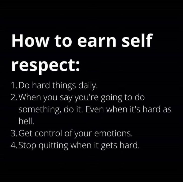 a black and white photo with the words how to earn self respect