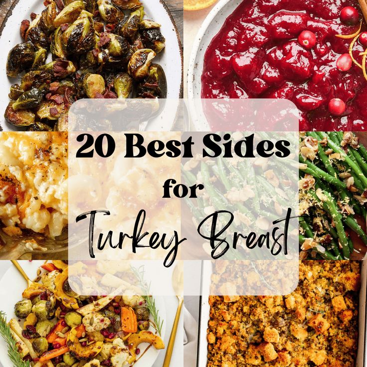 the top 20 best sides for turkey breast