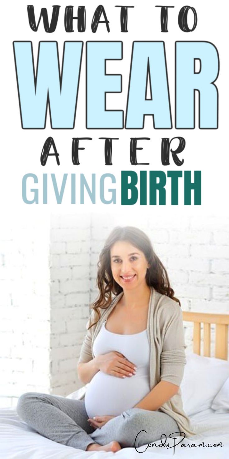 a pregnant woman sitting on her bed with the words what to wear after giving birth