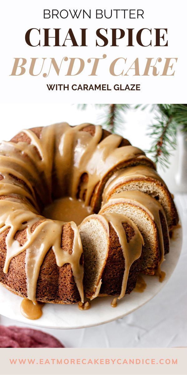 a bundt cake with caramel glaze is on a white plate and has the words brown butter chai spice bundt cake