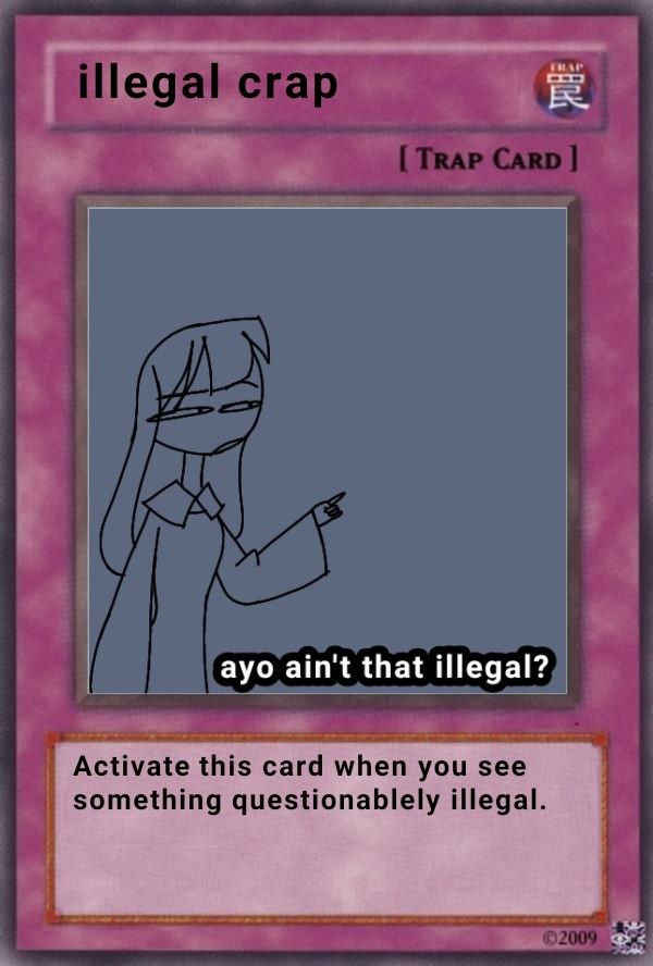 a card with the caption saying illegal crap