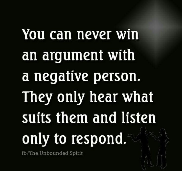 two people holding hands with the caption you can never win an argument with a negative person they only hear what suits them and listen only to respond