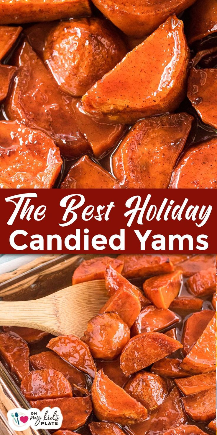 the best holiday candied yams recipe is made with sweet potatoes and hot sauce