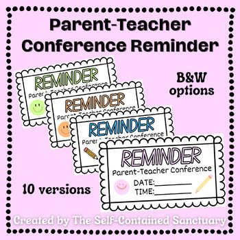 a pink background with black and white text that says, parent teacher conference reminders