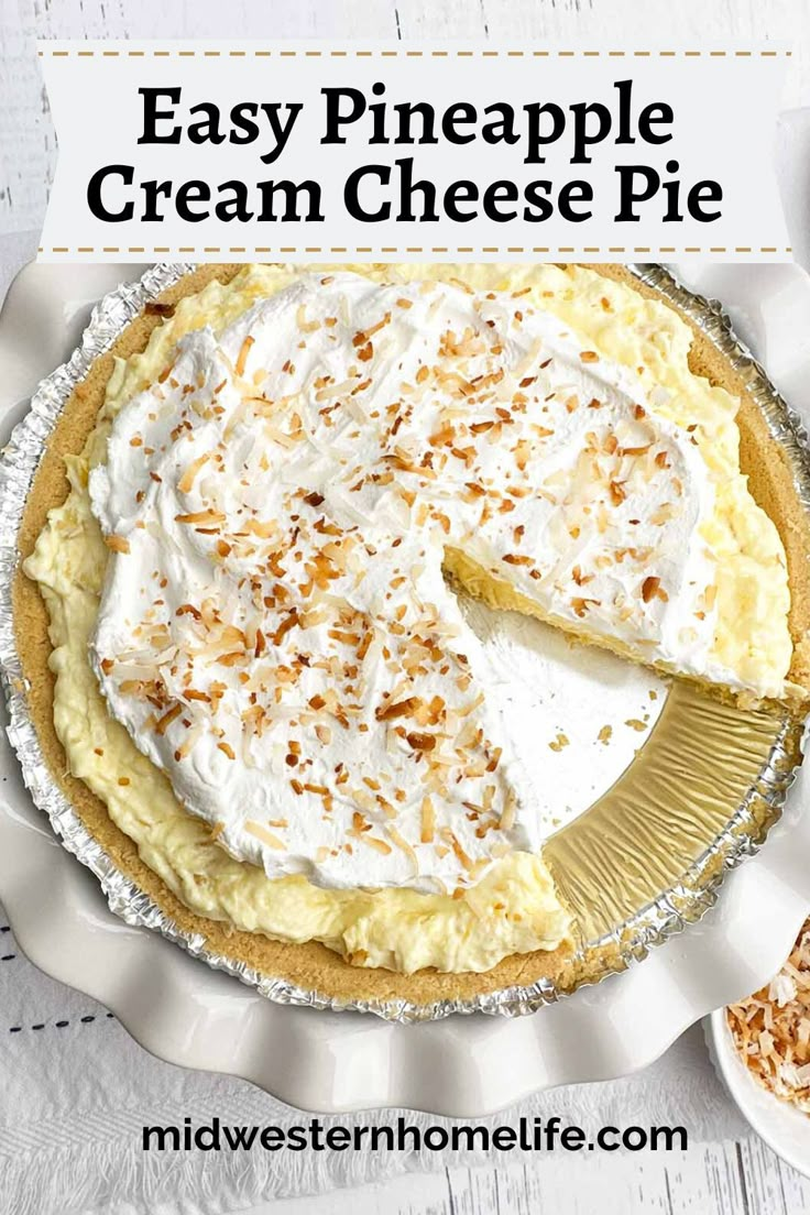 an easy pineapple cream cheese pie on a white plate