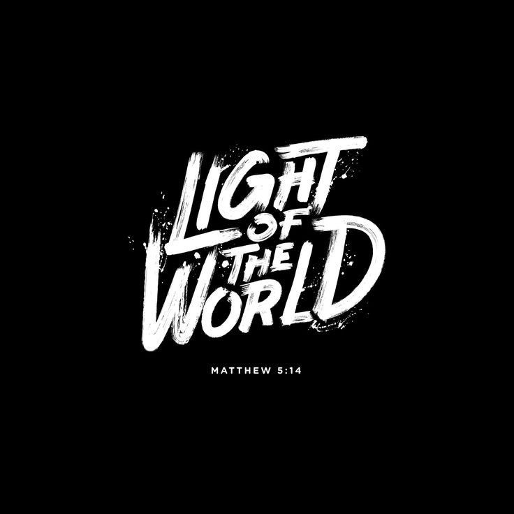 the words light of the world written in white on a black background