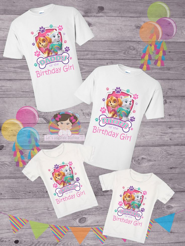 birthday girl and paw patrol t - shirts