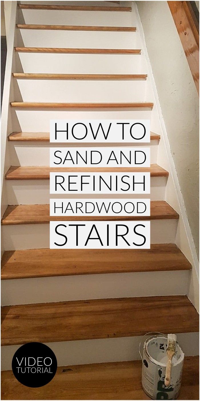 some steps with the words how to sand and refinish hardwood stairs