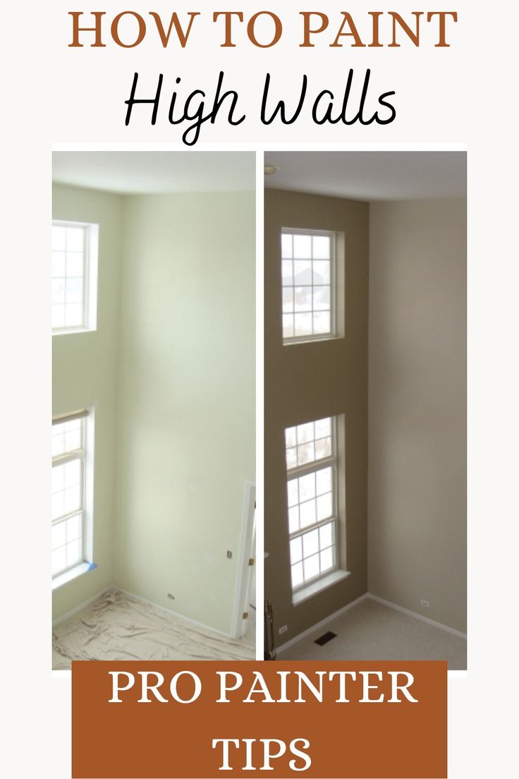 two pictures with the words, how to paint high walls pro painter tips and tricks