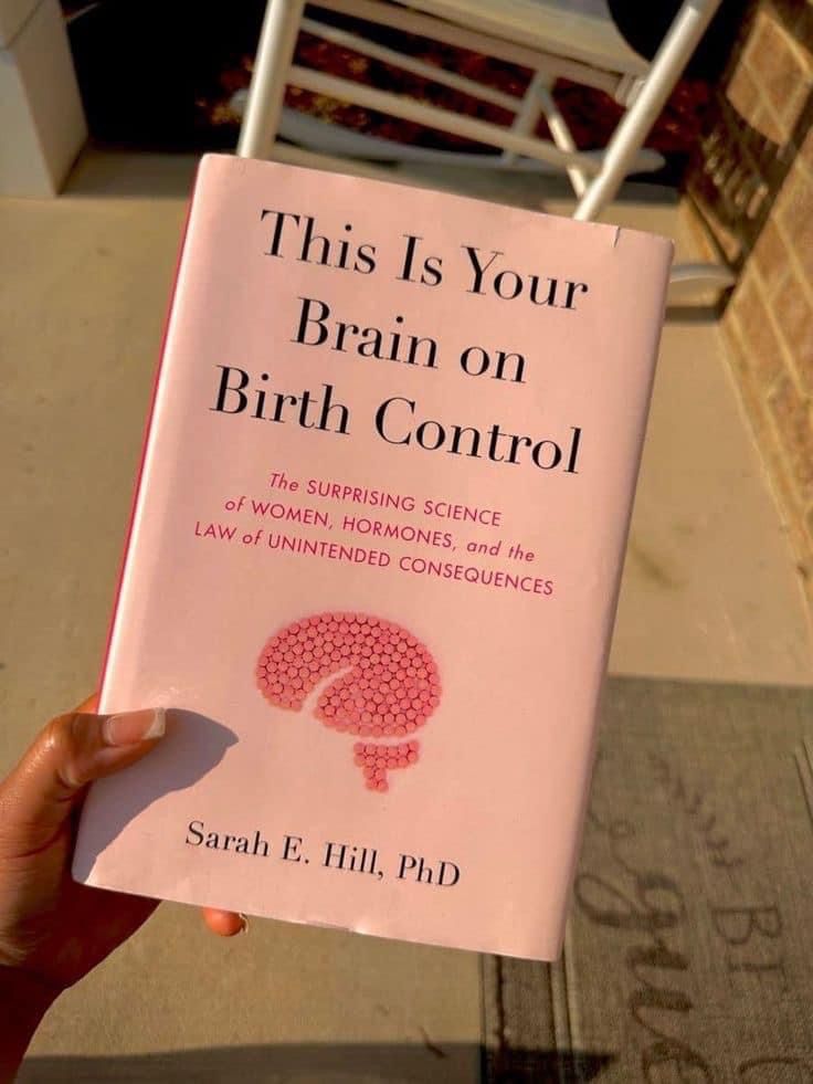 this is your brain on birth control book