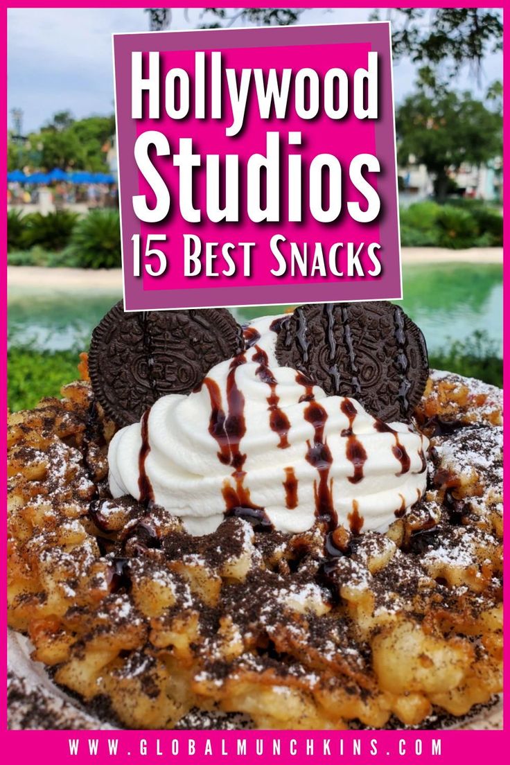 the cover of hollywood studios's 15 best snacks, featuring cookies and ice cream