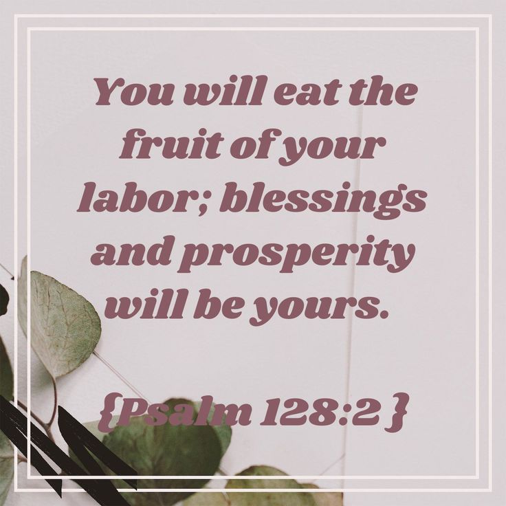 a white square frame with the words you will eat the fruit of your labor, blessing and prosperity will be yours