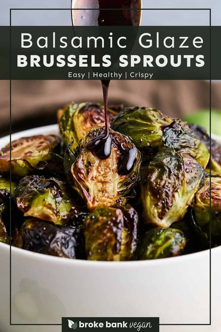 brussel sprouts with balsamic glaze being drizzled over them